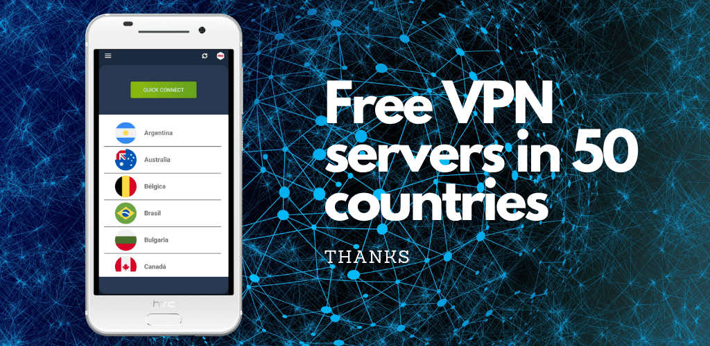 We reach FREE VPN server in 50 countries